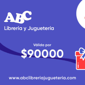 Gift Card. Tarjeta de regalo válida por $90000 en ABC Librería y Juguetería